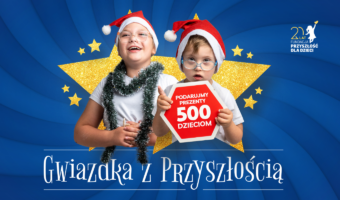 Podaruj dzieciom Gwiazdkę …z Przyszłością!